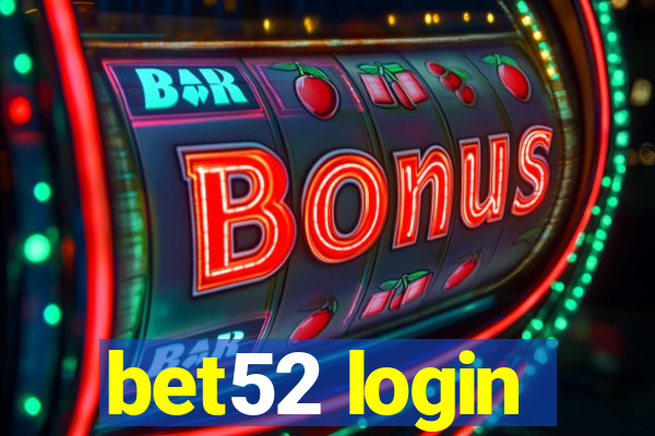 bet52 login